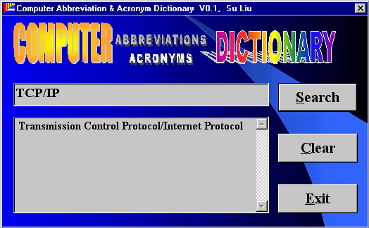ComputerAbbreviation and Acronym Dictionary