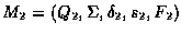 $M_2=(Q_2,\Sigma,
\delta_2, s_2, F_2)$