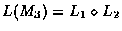 $L(M_3) = L_1 \diamond L_2$