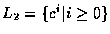 $L_2 = \{c^i \vert i \geq 0
\}$